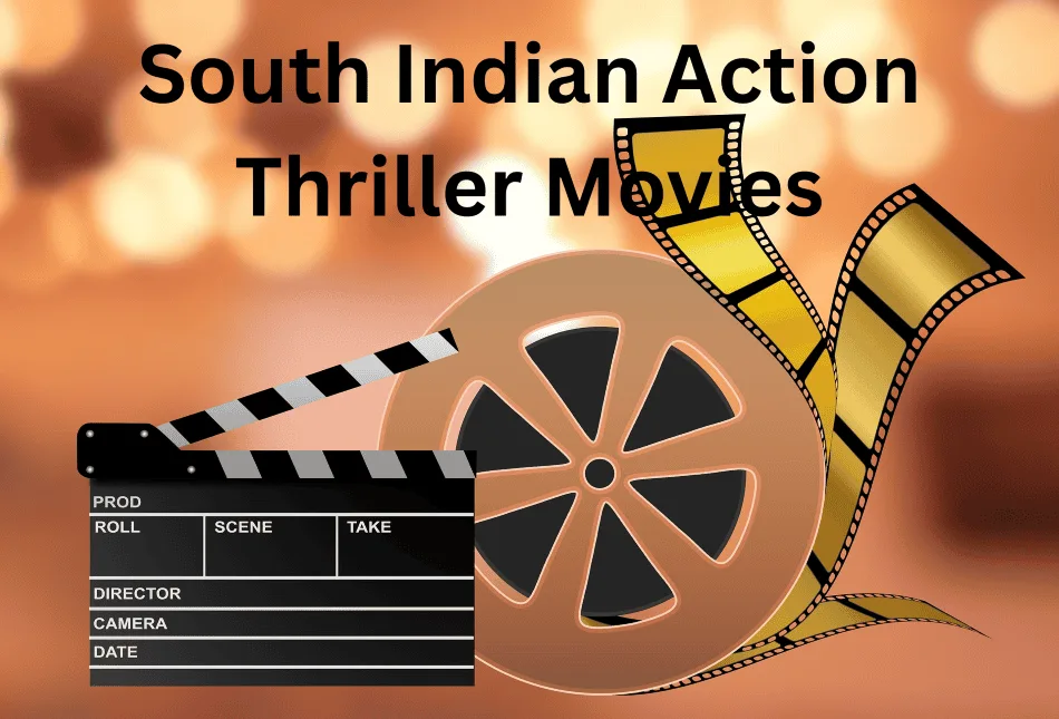 Best Thriller Movies of South India