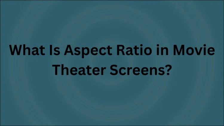 cinema aspect ratio